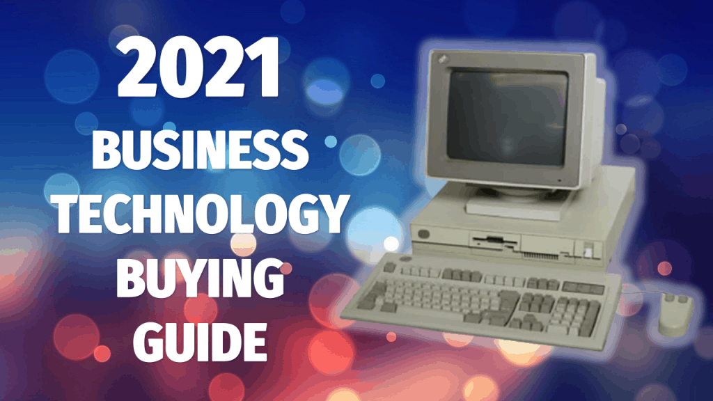 cover image for 2021 business technology buying guide